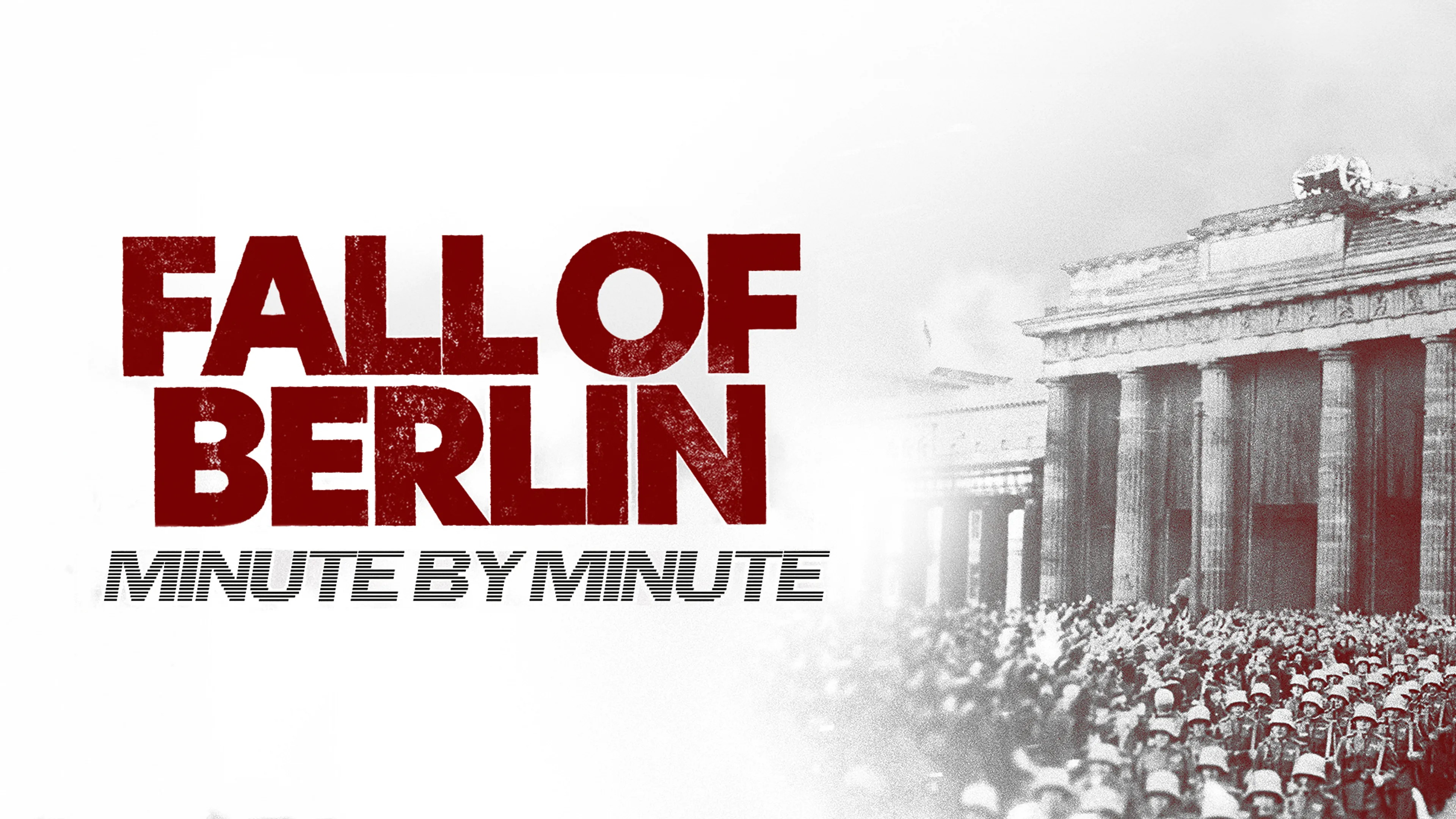 Fall of Berlin: Minute by Minute poster